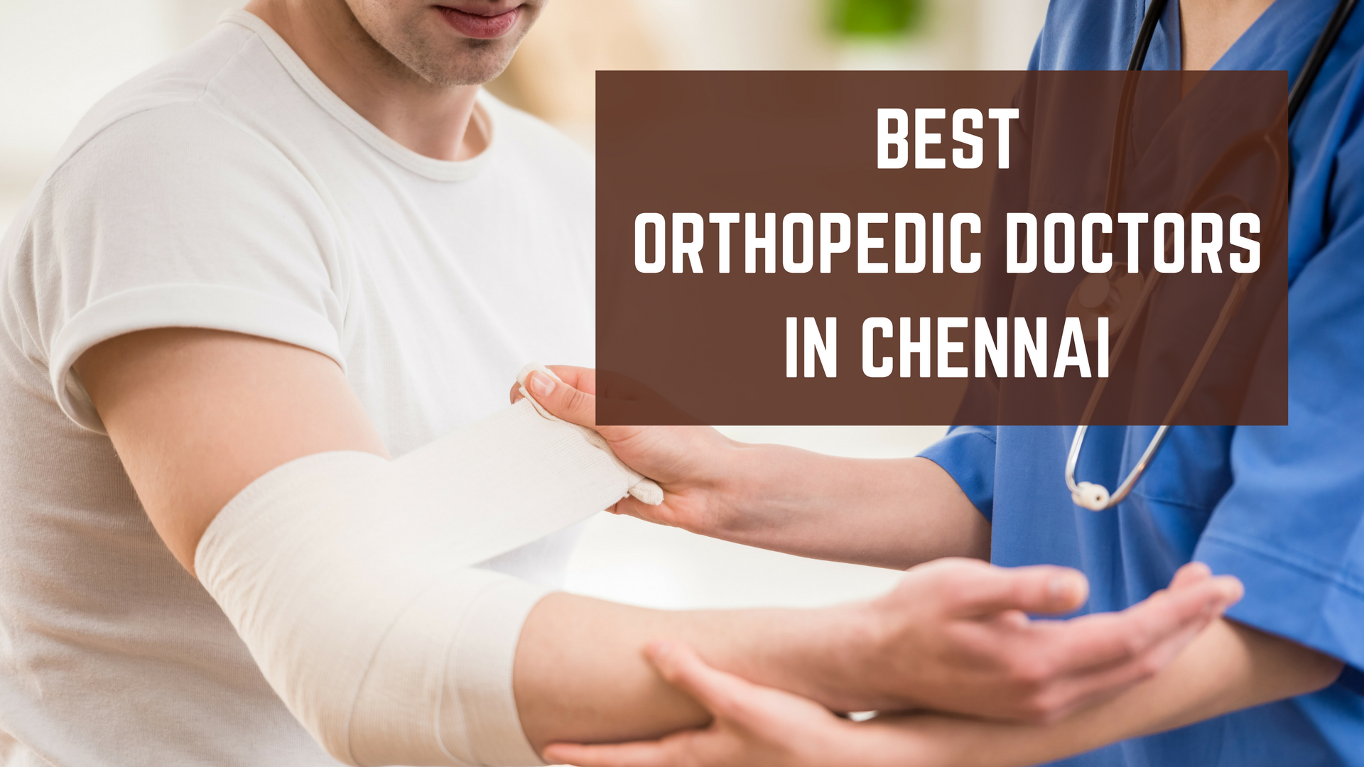 Top 10 Best Orthopedic Doctors in Chennai- List 2021 - Essencz