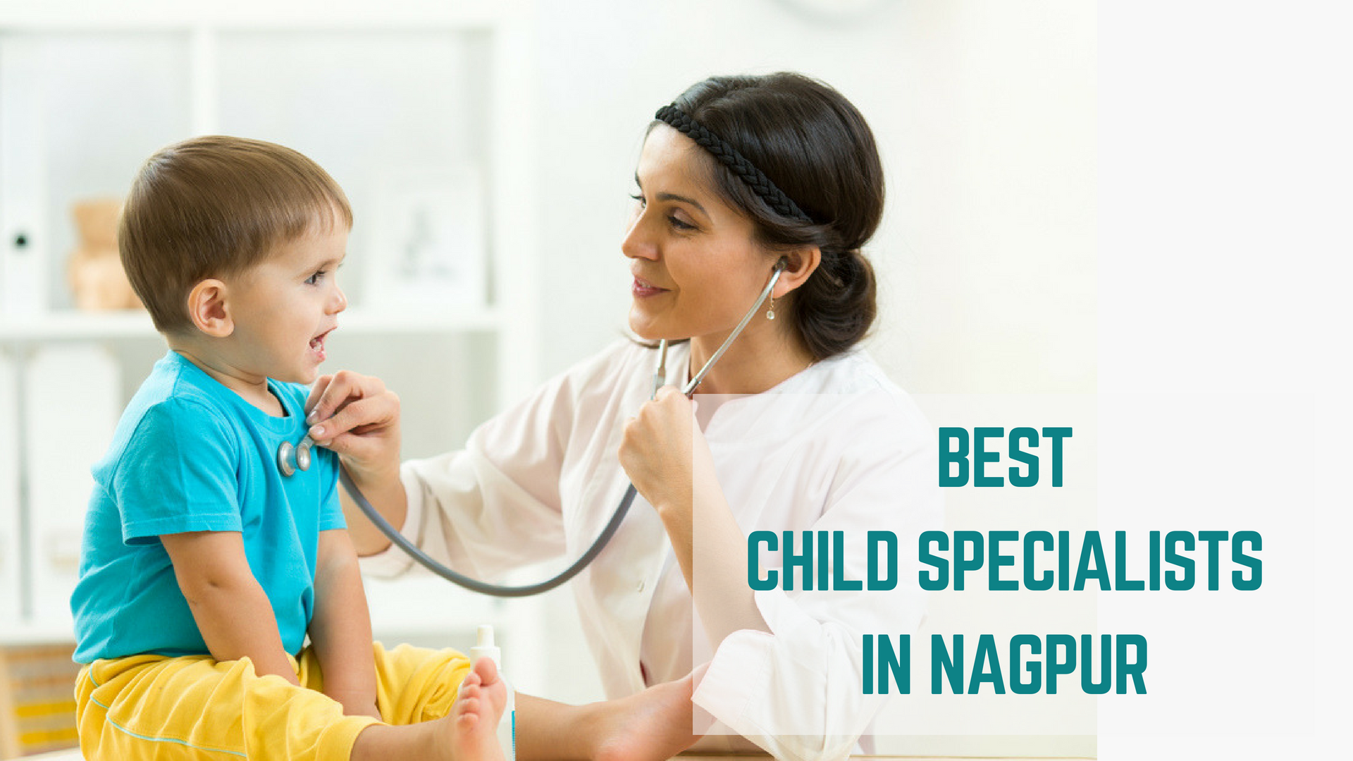 Top 10 Best Child Specialists in Nagpur Essencz