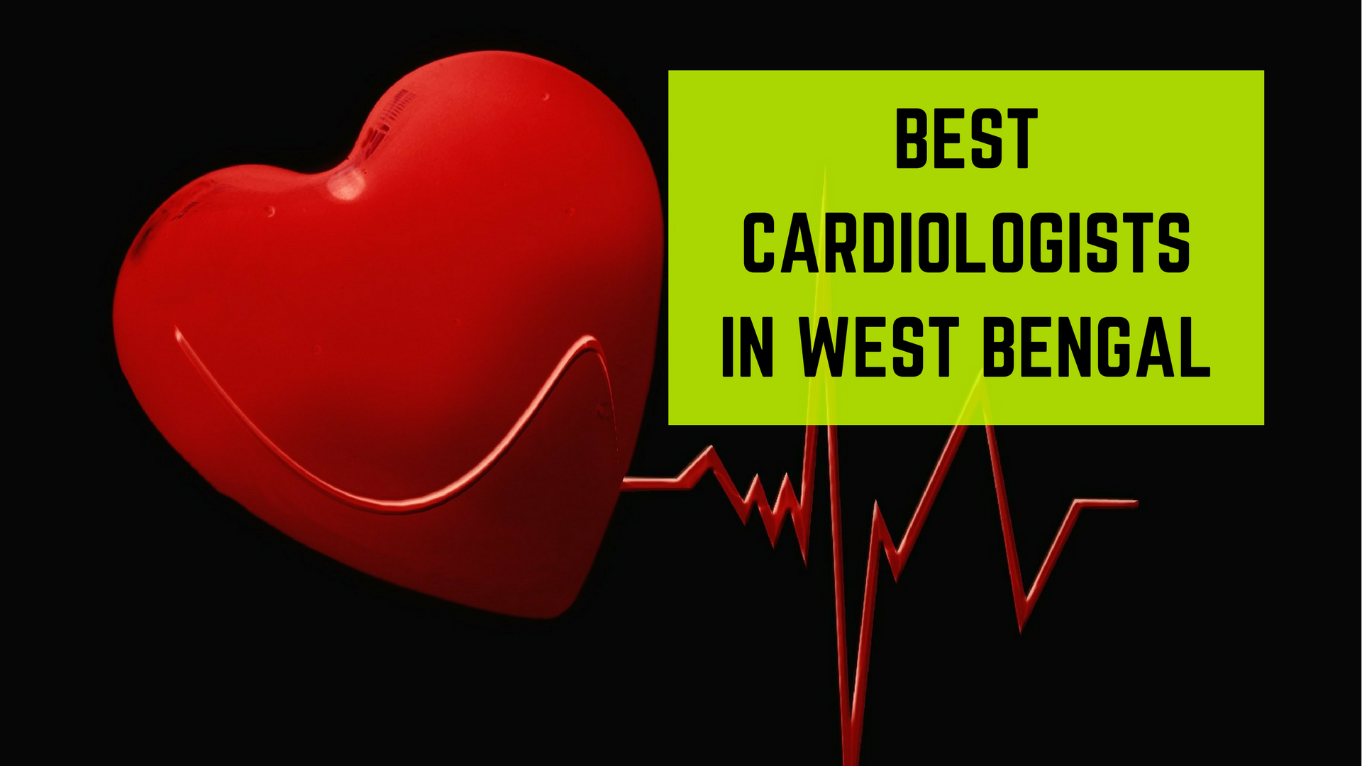 Top 10 Best Cardiologists In West Bengal - Essencz